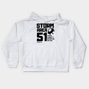 Storm Area 51 - They Cant Stop All Of Us II Kids Hoodie